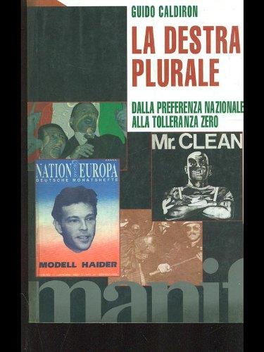 La Destra Plurale - Guido Caldiron - copertina