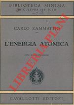 L' energia atomica e la fisica nucleare