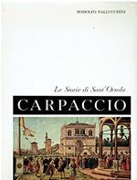 Carpaccio: le storie di Sant’Orsola