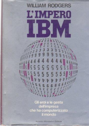 L' impero ibm - William Rodgers - copertina