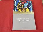Deuteronomio e levitico il sacro le leggi I riti (Mondadori)
