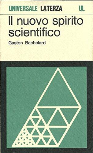 Il nuovo spirito scientifico - Gaston Bachelard - copertina