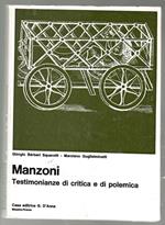 Manzoni. Testimonianze di critica e di polemica
