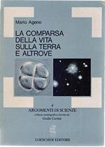 La comparsa della vita sulla terra e altrove - Ma