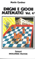 Enigmi e giochi matematici vol.4