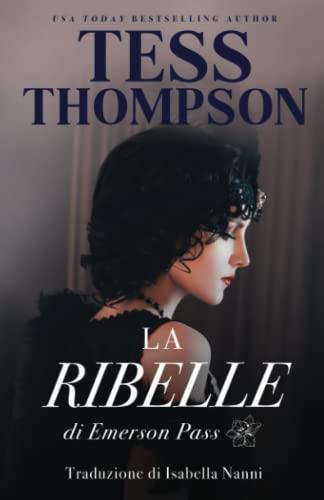 La Ribelle Di Emerson Pass - copertina