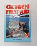 Oxygen First Aid for Divers