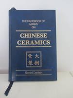 The Handbook of Marks on Chinese Ceramics