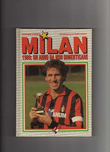 Milan 1989: un anno da non dimenticare - Cesare Cadeo - copertina