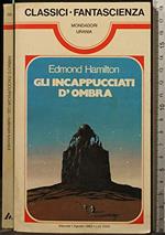 Gli Incappucciati D'Ombra