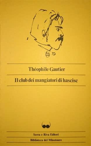 Il club dei mangiatori di hascisc - Gautier - copertina