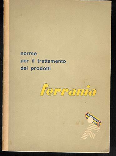 Norme per il trattamento dei prodotti Ferrania - Anonimo calalabrese - copertina