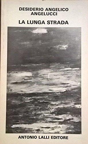 La Lunga Strada - AUTOGRAFATO - copertina