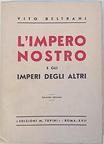 L' Impero Nostro E Gli Imperi Degli Altri