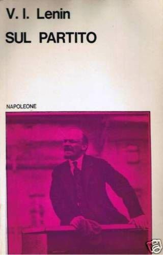Lenin - SUL PARTITO - Lenin - copertina