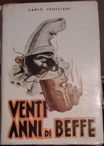 Vent'anni di beffe - Carlo Veneziani - copertina
