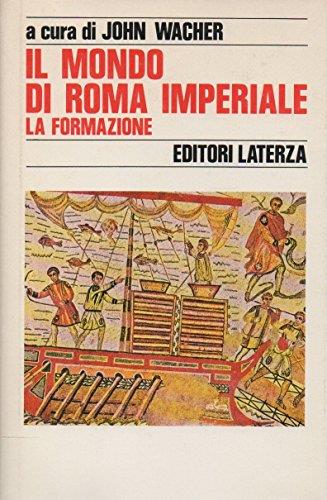 Il mondo di Roma imperiale. I. La formazione - copertina