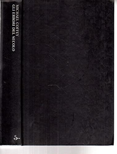 Gli errori del secolo. Traduzione di Cesare Salmaggi - copertina