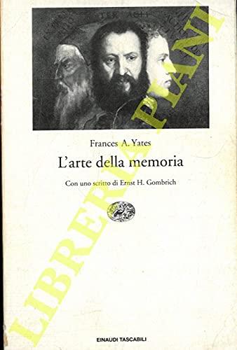 L’arte della memoria. Con uno scritto di Ernst H. Gombrich - copertina
