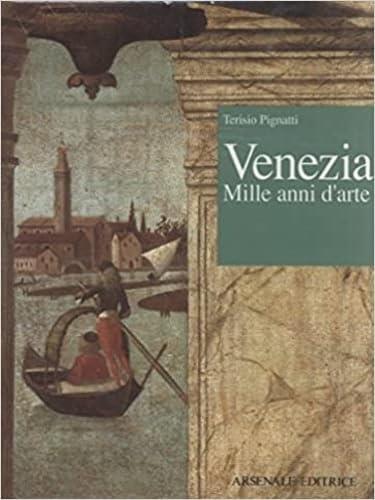 Venezia Mille anni d'arte - Terisio Pignatti - copertina