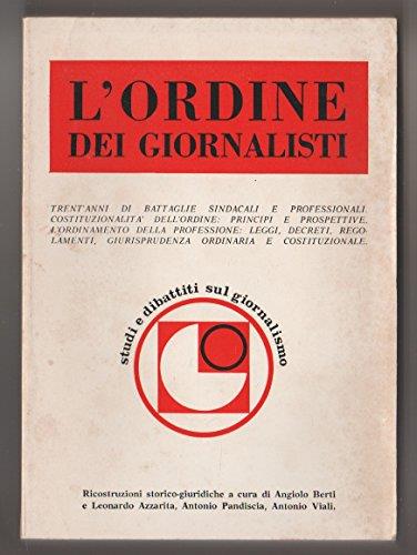 L' ordine dei giornalisti. Trent'anni di battaglie sindacali - copertina