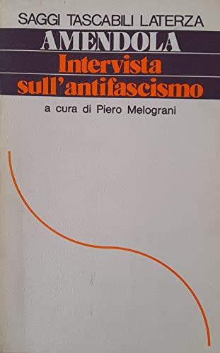 Intervista sull' Antifascismo - Giorgio Amendola - copertina