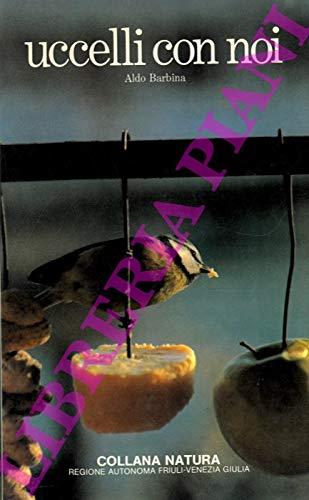 Uccelli con noi. Problemi dell'avifauna nell'ambiente urbano - copertina