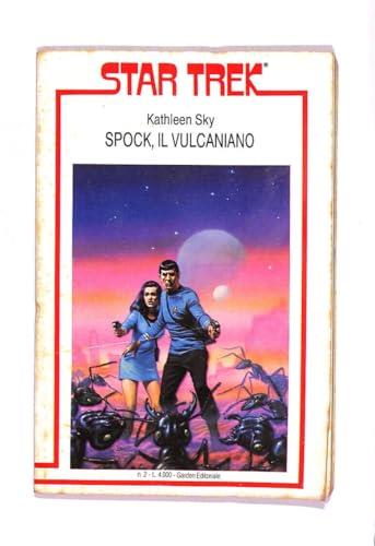SPOCK IL VULCANIANO Star Trek 2 - Kathleen Sky - copertina