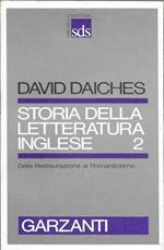 Storia della letteratura inglese 2 Dalla Restaurazione al Romanticismo - David Daiches