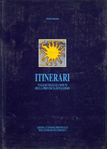 itinerari viaggio negli 82 comuni della provincia di palermo - copertina