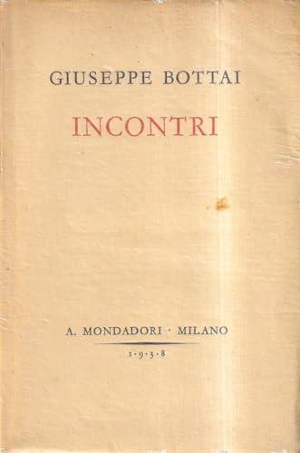 Incontri - Giuseppe Bottai - copertina