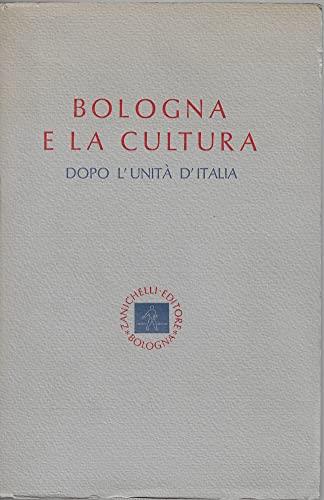 BOLOGNA E LA CULTURA dopo l'Unità d'Italia - copertina