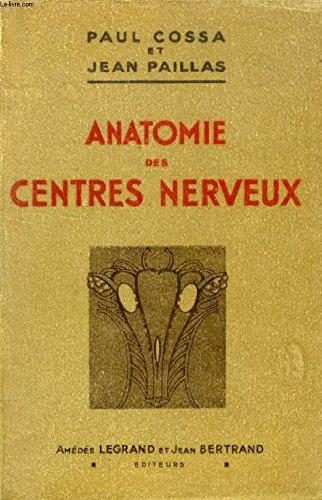 Anatomie Des Centres Nerveux - copertina