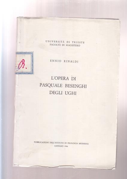 L' Opera Di Pasquale Besenghi Degli Ughi - copertina