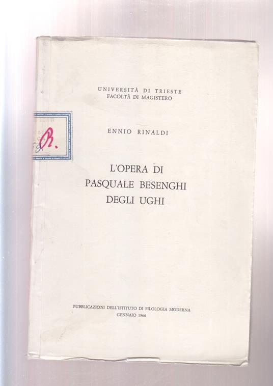 L' Opera Di Pasquale Besenghi Degli Ughi - copertina
