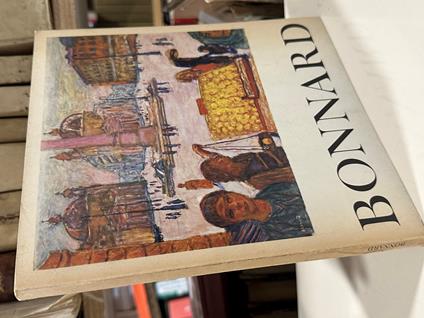 BONNARD 1867 - 1947 Mostra All'Accademia Di Francia - copertina