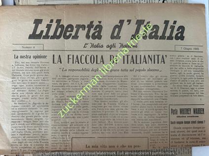 giornale LIBERTà D'ITALIA 7 GIUGNO 1945 cln istria slovenia contro destra estrema trieste - copertina