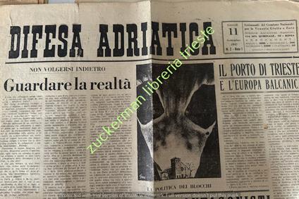 giornale DIFESA ADRIATICA 11 settembre 1947 cln zara istria - copertina