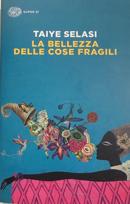 La Bellezza Delle Cose Fragili - copertina