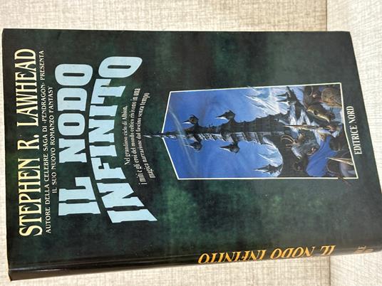 IL NODO INFINITO Stephen R. Lawhead ed Nord - Stephen R. Lawhead - copertina