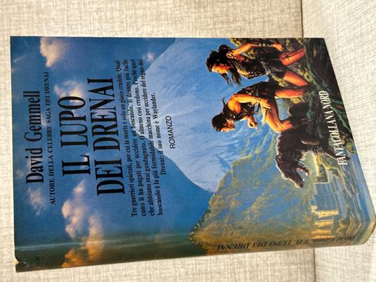 IL LUPO DEI DRENAI David Gemmell ed Fantacollana Nord - David Gemmell - copertina