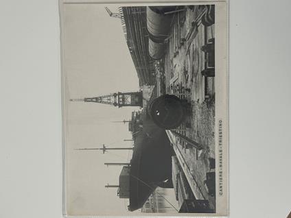 foto anni 40 navi ship CANTIERE NAVALE TRIESTINO - copertina