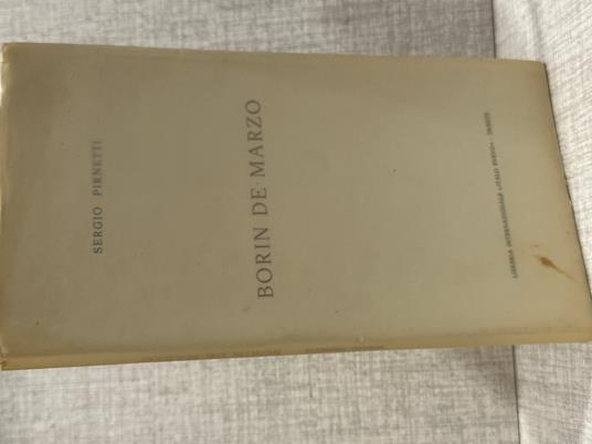 BORIN DE MARZO Sergio Pirnetti ed Italo Svevo Trieste - copertina