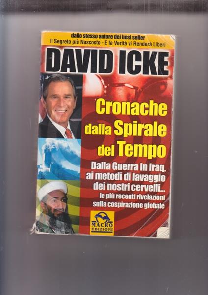 CRONACHE DALLA SPIRALE DEL TEMPO David Icke ed Macro - copertina