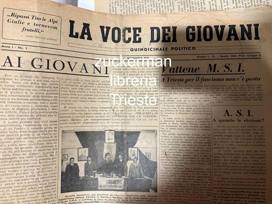 rivista TRIESTE LA VOCE DEI GIOVANI vattene msi fascismo novembre 1947 - copertina