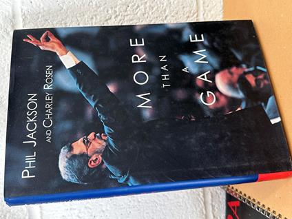 MORE THAN A GAME Phil Jackson Charley Rosen - copertina