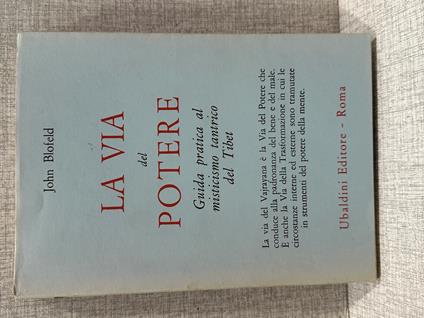 La VIA DEL POTERE John Blofeld ed Ubaldini - copertina