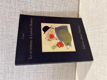 Cami LE AVVENTURE DI LUFOCK HOLMES Sellerio Editore Palermo - copertina