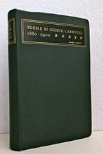 POESIE DI GIOSUE CARDUCCI 1850 1900 libro letteratura Zanichelli 1909