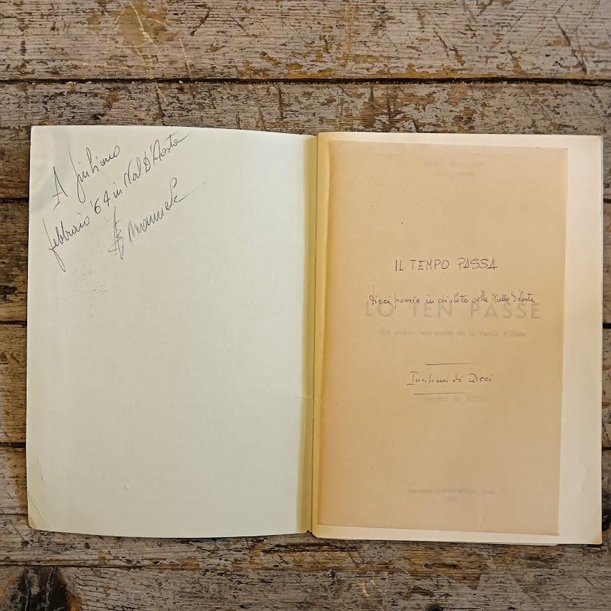 Lo ten passe. Dje poésie eun patoé de la Veulla d'Outa (Il tempo passa. Dieci poesie in dialetto della Valle d'Aosta)